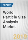 World Particle Size Analysis Market - Opportunities and Forecasts, 2017 - 2023- Product Image