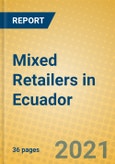 Mixed Retailers in Ecuador- Product Image