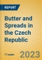 Butter and Spreads in the Czech Republic - Product Image