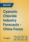 Cyanuric Chloride Industry Forecasts - China Focus - Product Image