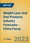 Weight Loss And Diet Products Industry Forecasts - China Focus - Product Image
