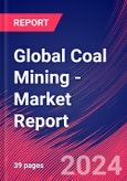 Global Coal Mining - Industry Market Research Report- Product Image