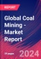 Global Coal Mining - Industry Research Report - Product Image