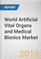 World Artificial Vital Organs and Medical Bionics Market - Opportunities and Forecasts, 2017 - 2023 - Product Thumbnail Image