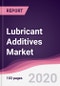 Lubricant Additives Market - Forecast (2020 - 2025) - Product Thumbnail Image