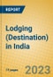 Lodging (Destination) in India - Product Image