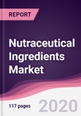 Nutraceutical Ingredients Market - Forecast (2020 - 2025)- Product Image