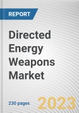 Directed Energy Weapons Market By Technology, By Platform, By Product: Global Opportunity Analysis and Industry Forecast, 2023-2032- Product Image