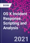 OS X Incident Response. Scripting and Analysis - Product Image