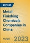 Metal Finishing Chemicals Companies in China - Product Thumbnail Image