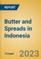 Butter and Spreads in Indonesia - Product Thumbnail Image