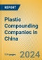 Plastic Compounding Companies in China - Product Image