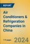 Air Conditioners & Refrigeration Companies in China - Product Image