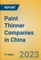 Paint Thinner Companies in China - Product Image