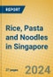 Rice, Pasta and Noodles in Singapore - Product Image