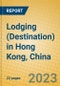 Lodging (Destination) in Hong Kong, China - Product Image