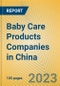 Baby Care Products Companies in China - Product Image