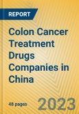 Colon Cancer Treatment Drugs Companies in China- Product Image