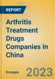 Arthritis Treatment Drugs Companies in China- Product Image