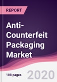 Anti-Counterfeit Packaging Market - Forecast (2020 - 2025)- Product Image