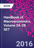 Handbook of Macroeconomics. Volume 2A-2B SET- Product Image