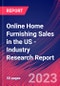 Online Home Furnishing Sales in the US - Industry Research Report - Product Image