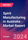 Spirit Manufacturing in Australia - Industry Market Research Report- Product Image