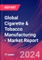 Global Cigarette & Tobacco Manufacturing - Industry Market Research Report - Product Thumbnail Image