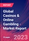 Global Casinos & Online Gambling - Industry Market Research Report - Product Thumbnail Image