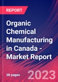 Organic Chemical Manufacturing in Canada - Industry Market Research Report- Product Image