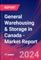 General Warehousing & Storage in Canada - Industry Market Research Report - Product Image