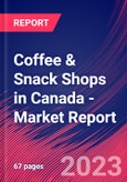 Coffee & Snack Shops in Canada - Industry Market Research Report- Product Image