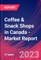 Coffee & Snack Shops in Canada - Industry Market Research Report - Product Image