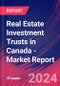 Real Estate Investment Trusts in Canada - Industry Market Research Report - Product Image