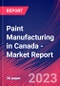 Paint Manufacturing in Canada - Industry Market Research Report - Product Thumbnail Image