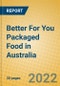Better For You Packaged Food in Australia - Product Thumbnail Image