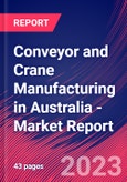 Conveyor and Crane Manufacturing in Australia - Industry Market Research Report- Product Image