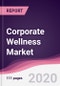 Corporate Wellness Market - Forecast (2020 - 2025) - Product Thumbnail Image