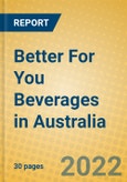 Better For You Beverages in Australia- Product Image