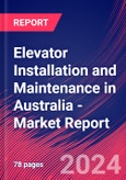 Elevator Installation and Maintenance in Australia - Industry Market Research Report- Product Image