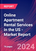 Online Apartment Rental Services in the US - Industry Market Research Report- Product Image