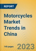 Motorcycles Market Trends in China- Product Image