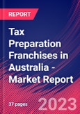 Tax Preparation Franchises in Australia - Industry Market Research Report- Product Image