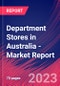 Department Stores in Australia - Industry Market Research Report - Product Image