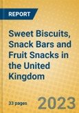 Sweet Biscuits, Snack Bars and Fruit Snacks in the United Kingdom- Product Image