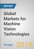Global Markets for Machine Vision Technologies- Product Image