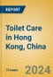 Toilet Care in Hong Kong, China - Product Image