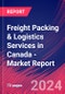 Freight Packing & Logistics Services in Canada - Industry Market Research Report - Product Thumbnail Image