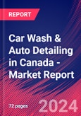 Car Wash & Auto Detailing in Canada - Industry Market Research Report- Product Image