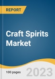 Craft Spirits Market Size, Share & Trends Analysis Report By Product (Whiskey, Vodka, Gin, Rum, Brandy, Liqueur, Others), By Distribution Channel (On-trade, Off-trade), By Region, And Segment Forecasts, 2023 - 2030- Product Image